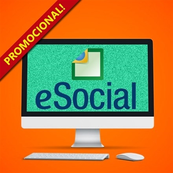 eSocial – Segurança, Saúde e Meio Ambiente do Trabalho – Promocional – EAD Ao Vivo